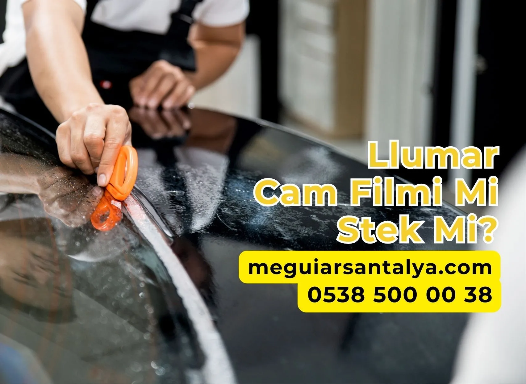 Llumar Cam Filmi Mi Stek Mi?